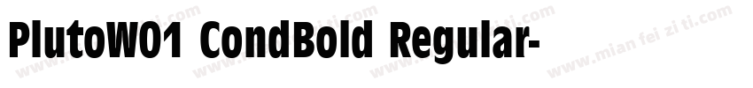 PlutoW01 CondBold Regular字体转换